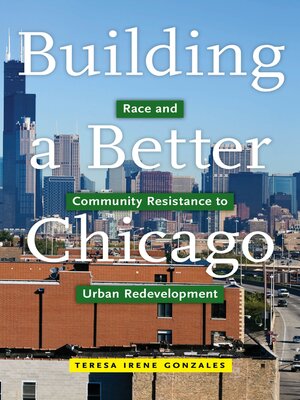 cover image of Building a Better Chicago
